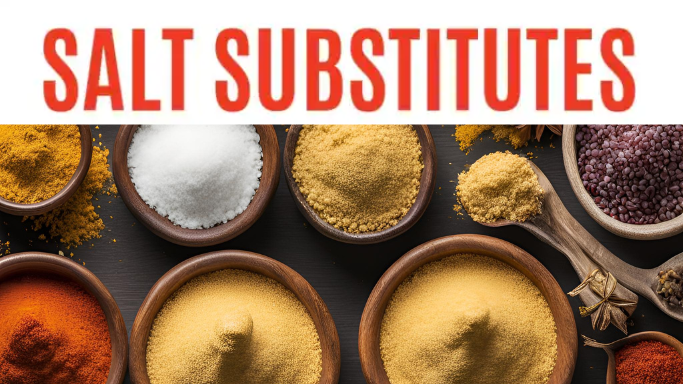 What Are the Best Salt Substitutes?